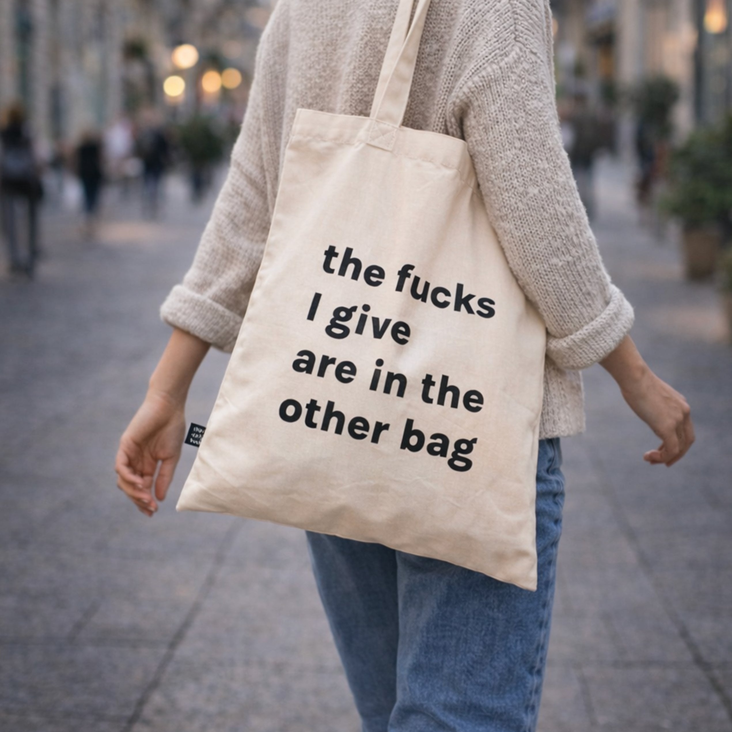 Tote bag "The fucks I give are in the other bag"