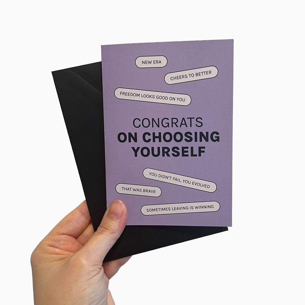 Biglietto "congrats on choosing yourself"