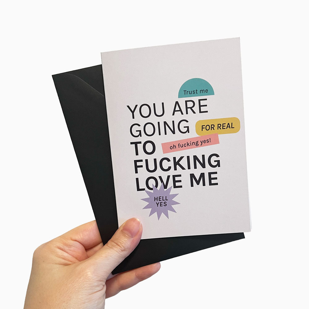 Biglietto "you are going to fucking love me"