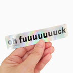 sticker-olografico-oh-fuuuuck-mano
